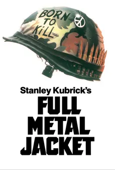 مشاهدة وتحميل فلم Full Metal Jacket المعطف المعدني الكامل اونلاين