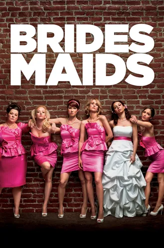 بوستر فلم Bridesmaids وصيفات الشرف