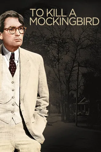 بوستر فلم To Kill a Mockingbird لقتل طائر المحاكي