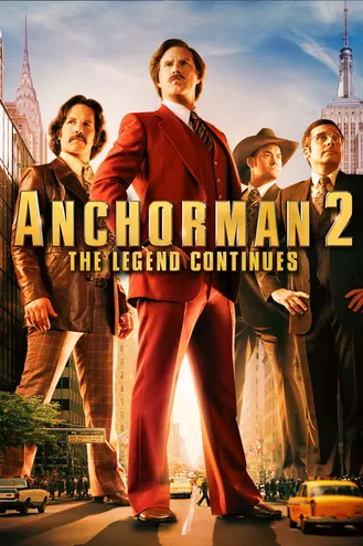 بوستر فلم Anchorman 2: The Legend Continues المذيع 2: أسطورة تتواصل