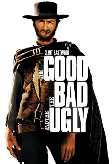 مشاهدة وتحميل فلم The Good, the Bad and the Ugly الجيد، والسيئ والقبيح اونلاين