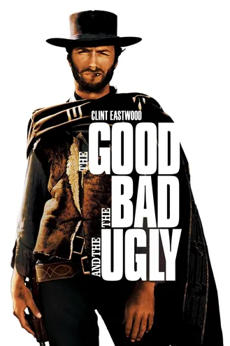 بوستر فلم The Good, the Bad and the Ugly الجيد، والسيئ والقبيح