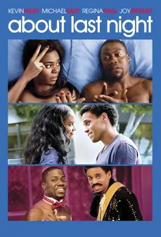 مشاهدة وتحميل فلم About Last Night بخصوص اخر ليلة اونلاين