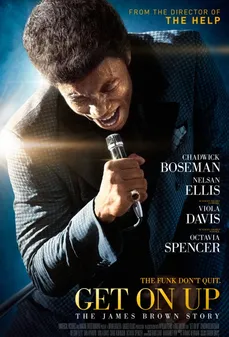مشاهدة وتحميل فلم Get on Up انهض اونلاين