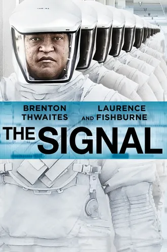 بوستر فلم The Signal الاشارة