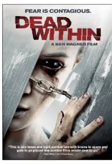 مشاهدة وتحميل فلم Dead Within الموت الداخلي اونلاين