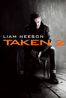 مشاهدة وتحميل فلم Taken 2 مخطوف 2 اونلاين