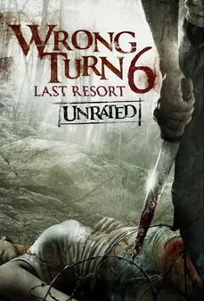 مشاهدة وتحميل فلم Wrong Turn 6: Last Resort بدوره الخطأ 6:اخر منتج اونلاين