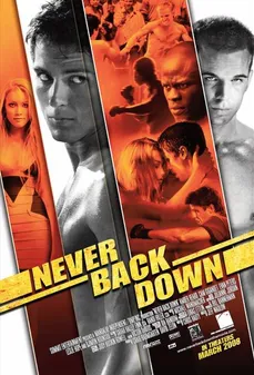 مشاهدة وتحميل فلم Never Back Down لا للرجوع للخلف مطلقا اونلاين