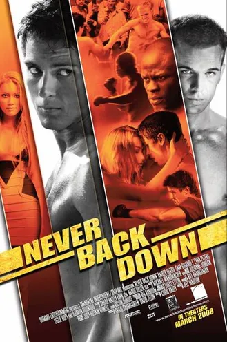 بوستر فلم Never Back Down لا للرجوع للخلف مطلقا