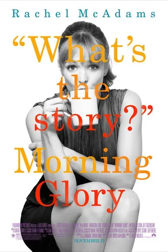 بوستر فلم Morning Glory صباح المجد