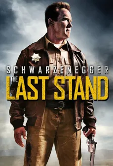 مشاهدة وتحميل فلم The Last Stand الوقفة الاخيره اونلاين