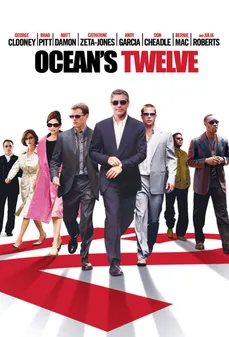 مشاهدة وتحميل فلم Ocean’s Twelve  اونلاين