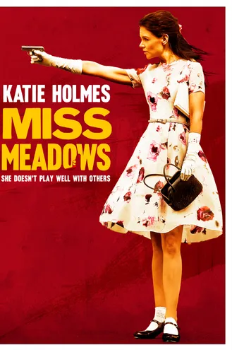 بوستر فلم Miss Meadows ملكة جمال ميدوز
