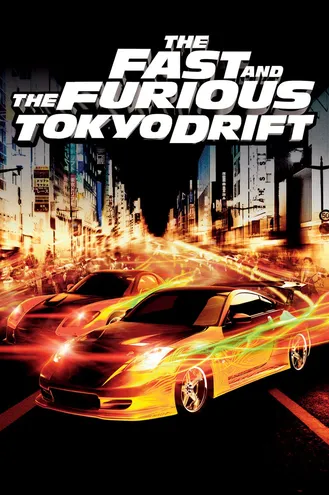 بوستر فلم The Fast and the Furious: Tokyo Drift 