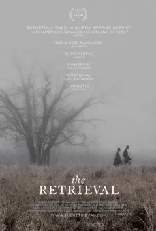 مشاهدة وتحميل فلم The Retrieval لاسترجاعه اونلاين