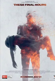 مشاهدة وتحميل فلم These Final Hours هذه اخر الساعات اونلاين