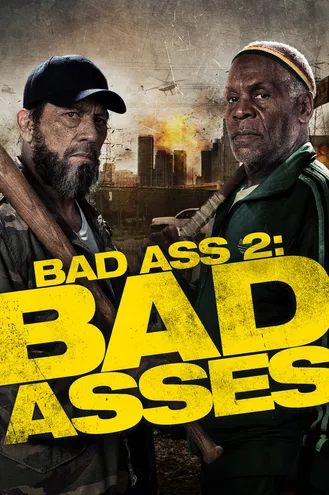 بوستر فلم Bad Ass 2: Bad Asses 
