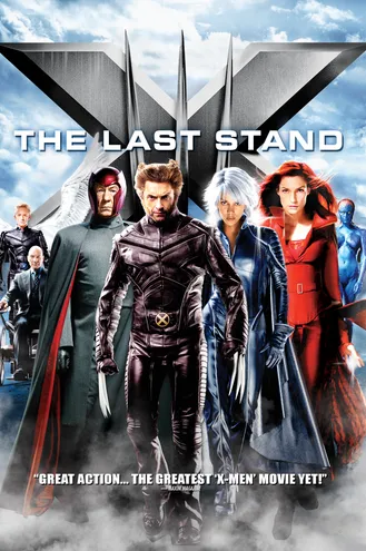 بوستر فلم X-Men: The Last Stand الرجل X : الموقف الاخير