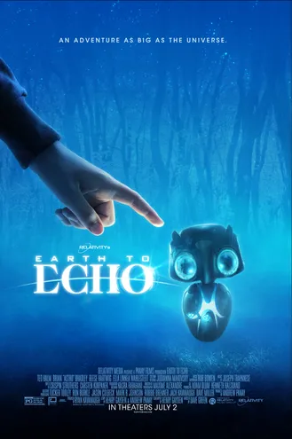 بوستر فلم Earth to Echo من الأرض إلى إيكو