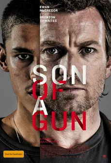 مشاهدة وتحميل فلم Son of a Gun ابن المسدس اونلاين