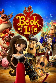 مشاهدة وتحميل فلم The Book of Life كتاب الحياه اونلاين