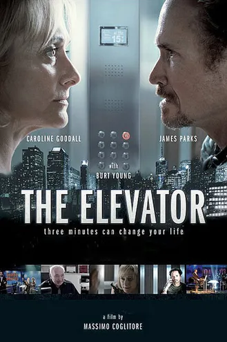 بوستر فلم The Elevator: Three Minutes Can Change Your Life في مصعد: ثلاث دقائق يمكن أن تغير حياتك