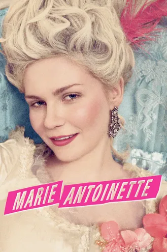 بوستر فلم Marie Antoinette ماري أنطوانيت
