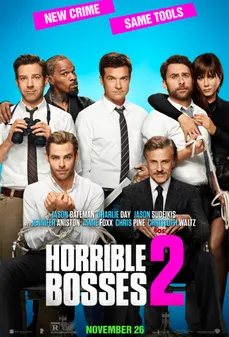 مشاهدة وتحميل فلم Horrible Bosses 2 أسوأ المديرين 2 اونلاين