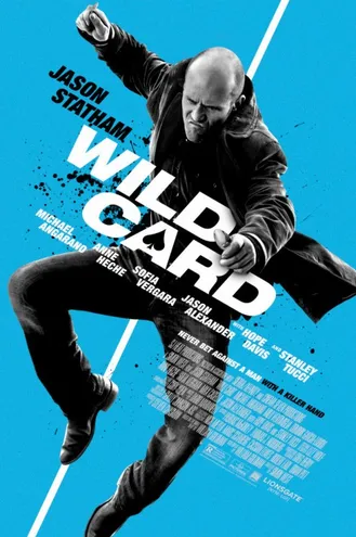 بوستر فلم Wild Card الورقة الرابحة