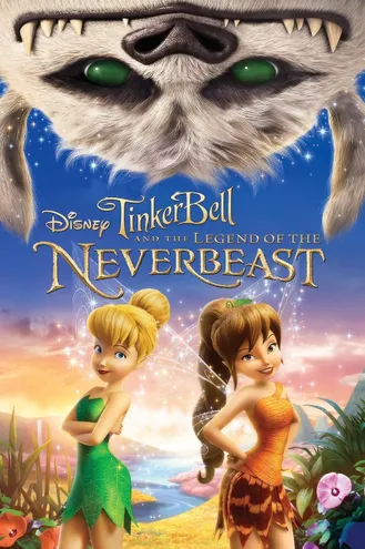 بوستر فلم Tinker Bell and the Legend of the NeverBeast تينكر بيل وأسطورة أبدا الوحش
