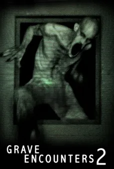 مشاهدة وتحميل فلم Grave Encounters 2 لقاءات القبور 2 اونلاين
