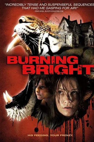 بوستر فلم Burning Bright الاحتراق الساطع