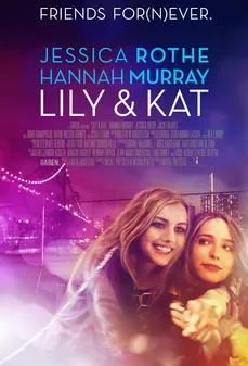 مشاهدة وتحميل فلم Lily & Kat ليلي و كات اونلاين