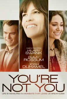 مشاهدة وتحميل فلم You’re Not You  اونلاين