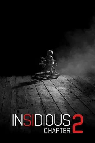 بوستر فلم Insidious: Chapter 2 غدرًا: الفصل 2