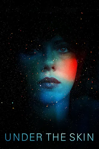 بوستر فلم Under the Skin تحت الجلد