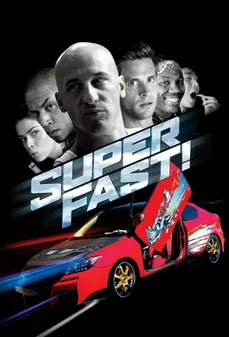 مشاهدة وتحميل فلم Superfast أكثر...سرعة اونلاين