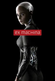 مشاهدة وتحميل فلم Ex Machina من الآلة اونلاين
