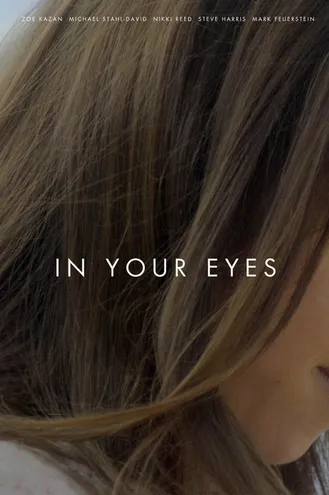 بوستر فلم In Your Eyes في عينيك