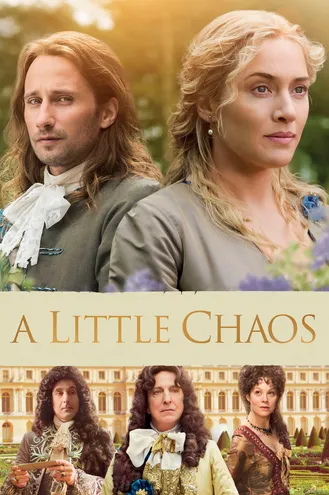 بوستر فلم A Little Chaos القليل من الفوضى