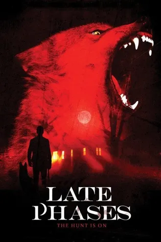 بوستر فلم Late Phases 