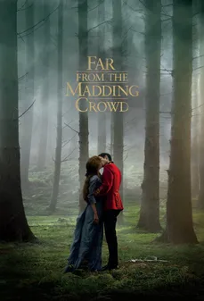 مشاهدة وتحميل فلم Far from the Madding Crowd بعيدًا عن الزحام المجنون اونلاين