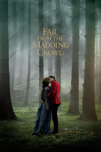 بوستر فلم Far from the Madding Crowd بعيدًا عن الزحام المجنون