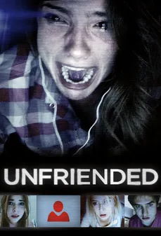 مشاهدة وتحميل فلم Unfriended إنهاء الصداقة اونلاين