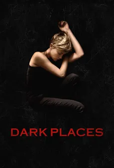 مشاهدة وتحميل فلم Dark Places أماكن مظلمة اونلاين
