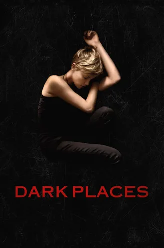 بوستر فلم Dark Places أماكن مظلمة