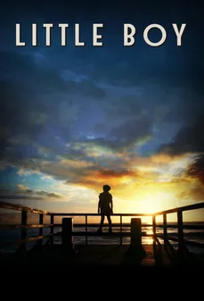 مشاهدة وتحميل فلم Little Boy الولد الصغير اونلاين