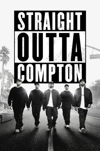 بوستر فلم Straight Outta Compton الخروج من كومبتون