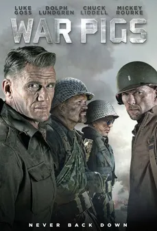 مشاهدة وتحميل فلم War Pigs  اونلاين